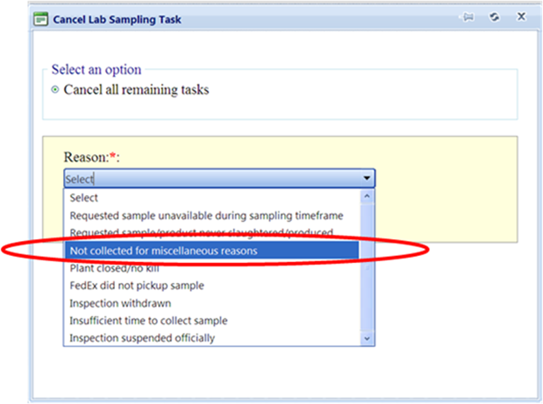 Image showing IPP how to cancel scheduled, nitrofuran lab sampling tasks in the Public Health Information System by selecting “Not collected for miscellaneous reasons” as the reason.